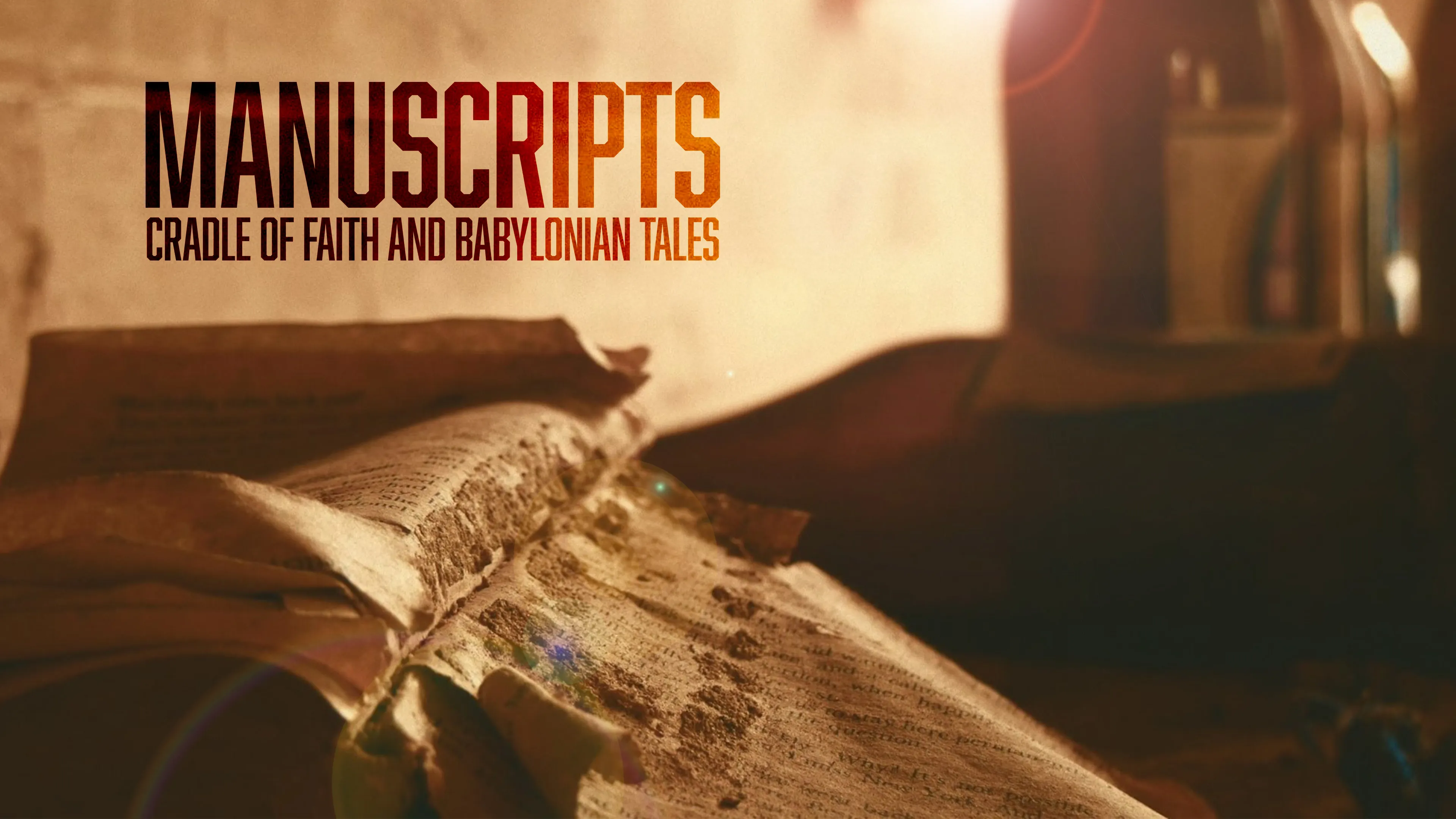 Manuscripts: Cradle of Faith and Babylonian Tales poster
